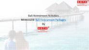 Bali Honeymoon Activities