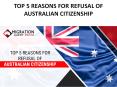 Top 5 Common Reasons For Refusal of Australian Citizenship | Migration Agent Perth PowerPoint PPT Presentation