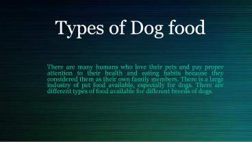 Types of Dog food