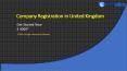 Company Registration in United Kingdom PowerPoint PPT Presentation