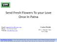 Send Fresh Flowers To your Love Once In Patna PowerPoint PPT Presentation