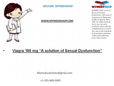 Viagra 100 mg “A solution of Sexual Dysfunction”