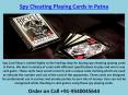 Spy Cheating Playing Cards Dealer in Patna - 9540045644 PowerPoint PPT Presentation