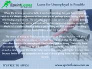 Loans for Unemployed is Possible
