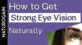 How to Get Strong Eye Vision Naturally, Best Exercises for Eye Care? PowerPoint PPT Presentation