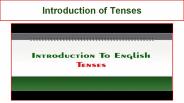 Introduction of Tenses