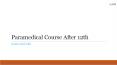 Paramedical Courses after 12th PowerPoint PPT Presentation