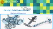 Elevator Bolt Manufacturers