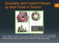 Sympathy and Funeral Flowers by Best Flower Shops in Toronto PowerPoint PPT Presentation