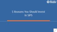 Why You Should Invest Your Money in SIP?
