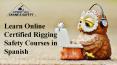 Learn online certified rigging safety courses in Spanish PowerPoint PPT Presentation