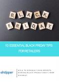 10 Essential Black Friday Tips For Retailers PowerPoint PPT Presentation