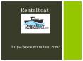 Boat Rentals in South Florida PowerPoint PPT Presentation