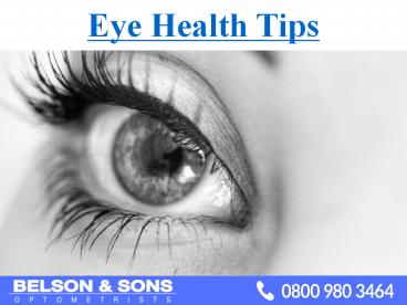 Eye Health Tips