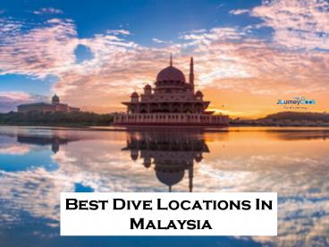 Best Dive Locations In Malaysia