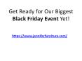Get Ready for OurBiggest Black Friday Event Yet! PowerPoint PPT Presentation