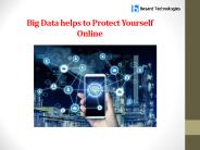 Big Data helps to Protect Yourself Online