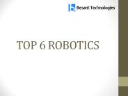 TOP 6 ROBOTICS