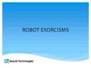 ROBOT EXORCISMS
