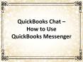 QuickBooks Chat – How to Use QuickBooks Messenger? PowerPoint PPT Presentation