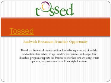 Sandwich Restaurant Franchise Opportunity