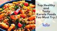 Top 5 Healthy and Tasty Kerala Foods You Must Try PowerPoint PPT Presentation