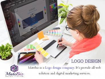 Which Logo Design Company Is Suitable - Matebiz India