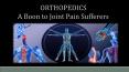 Orthopedics - A Boon to Joint Pain Sufferers PowerPoint PPT Presentation