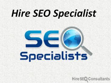 Hire SEO Specialist