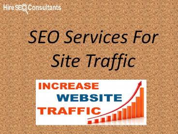 SEO Services For Site Traffic