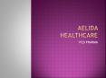 Aelida Healthcare Pharma Franchise in Ambala (1) PowerPoint PPT Presentation