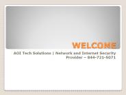 AOI Tech Solutions | Internet Security provider | 8448679017