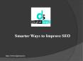 Smarter Ways to Improve SEO - Digitalseed PowerPoint PPT Presentation