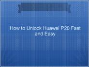 Unlock Huawei P20