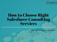 How to Choose a Right Salesforce Consulting Services