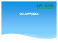 Solidworks Training Courses | Solidworks Certification - Livecore PowerPoint PPT Presentation