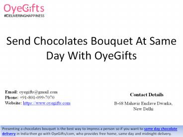 Send Chocolates Bouquet At Same Day With OyeGifts