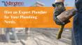 Hire an expert plumber for your plumbing needs. PowerPoint PPT Presentation