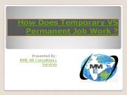 How does temporary Vs permanent job work?