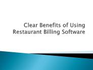 Clear Benefits of Using Restaurant Billing Software