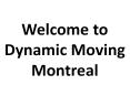 Montreal Moving Companies PowerPoint PPT Presentation