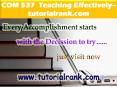 COM 537  Teaching Effectively--tutorialrank.com PowerPoint PPT Presentation