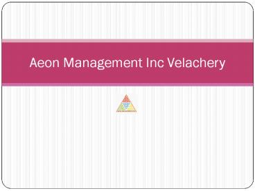 Aeon Management Inc Chennai (((Reviews)))))
