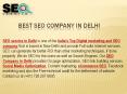 SEO Company Delhi | SEO Services Delhi - www.seoserviceindelhi.in PowerPoint PPT Presentation