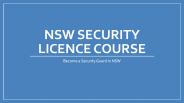 How To Get Security Guard Licence In Sydney?