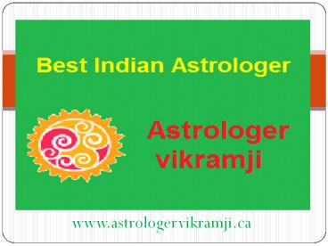 Best Indian astrologer in Toronto, Edmonton, Canada