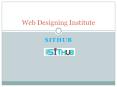Web Designing Course in Uttam Nagar | SITHub PowerPoint PPT Presentation