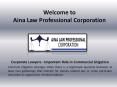 Civil Litigation Lawyers Toronto and Corporate Lawyer Toronto PowerPoint PPT Presentation