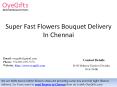 Super Fast Flowers Bouquet Delivery In Chennai PowerPoint PPT Presentation