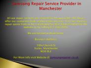 Samsung Repair Service Provider in 	Manchester